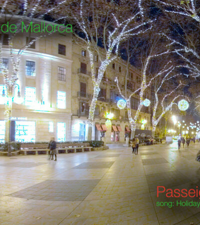 Christmas 2018 VR Passeig des Born Palma de Mallorca 360º VR 5K