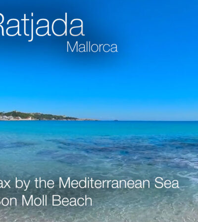 Relax at Son Moll Beach by the Mediterranean Sea Cala Ratjada in 360º VR 5K | Mallorca 360