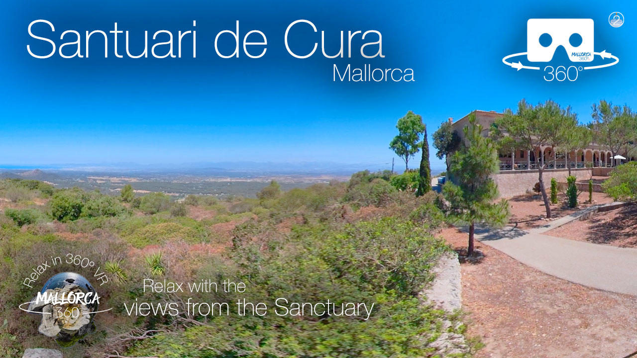 Santuari de Cura in 360º VR 5K Video from Mallorca 360