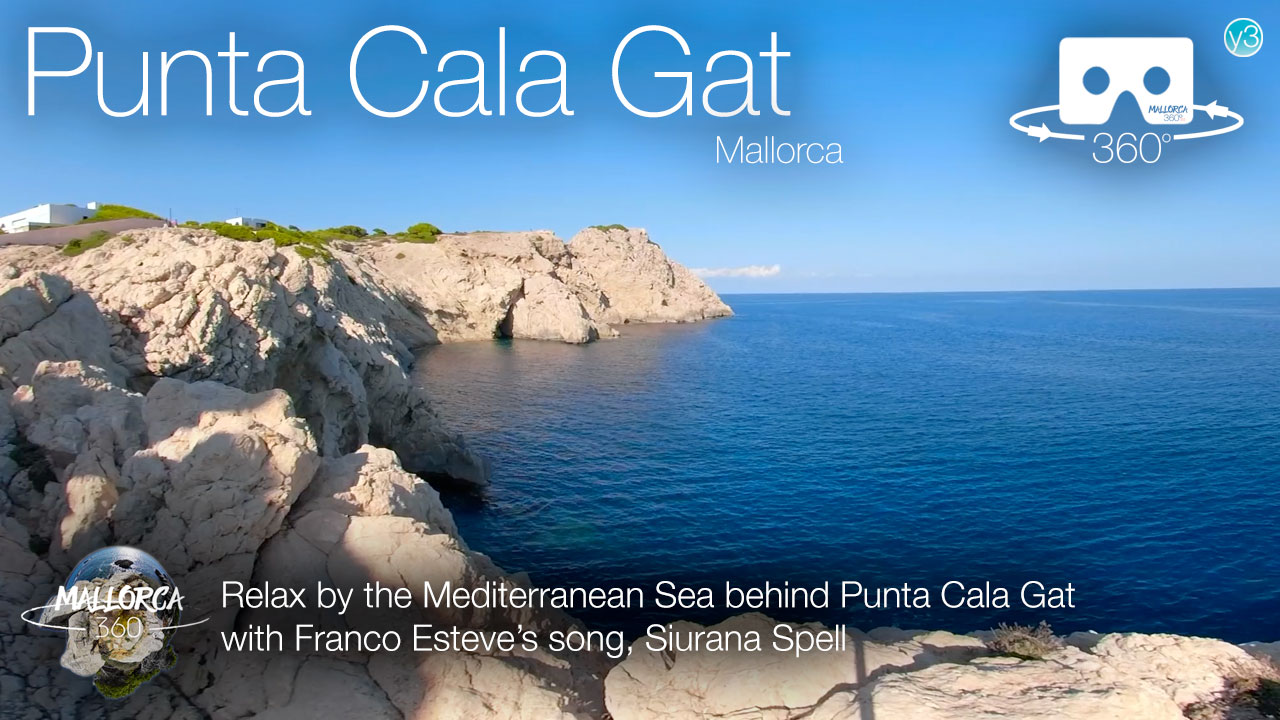 Punta Cala Gat with Franco Esteve's song, Siurana Spell, in 360º VR