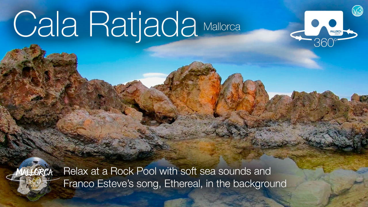 Rock Pool in Cala Ratjada, Mallorca with Franco Esteve's music in 360º VR 5K