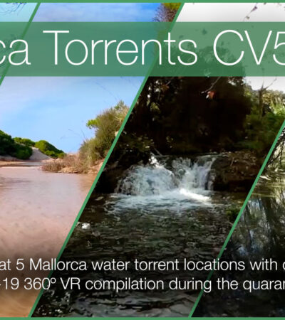 Relax at Water Torrent Locations with our 5th Quarantine Compilation in 360º VR | Mallorca 360